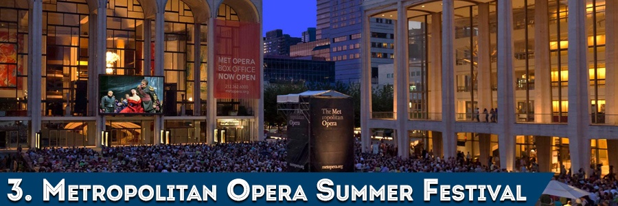 Metropolitan Opera Festival