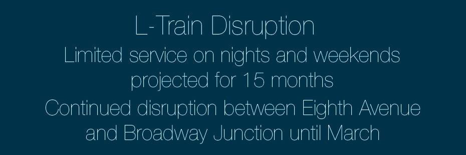 New L-Train Service Disruption